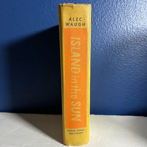 Island in the Sun: A Story of the 1950's Set in the West - Book By Alec Waugh - Picture 1 of 7